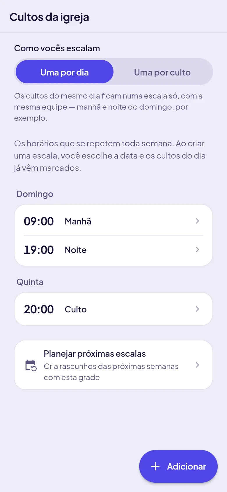 Cultos da igreja, com Como vocês escalam no topo e os cultos de domingo e quinta